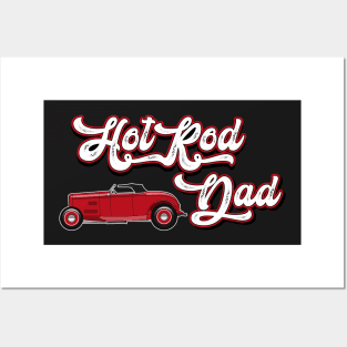 Hotrod Dad - Red Hot Rod Roadster Posters and Art